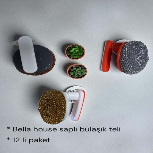 BELLA HOUSE SAPLI BULAŞIK TELİ