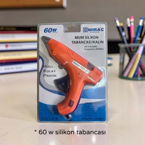 ES- 60 W SİLİKON TABANCASI